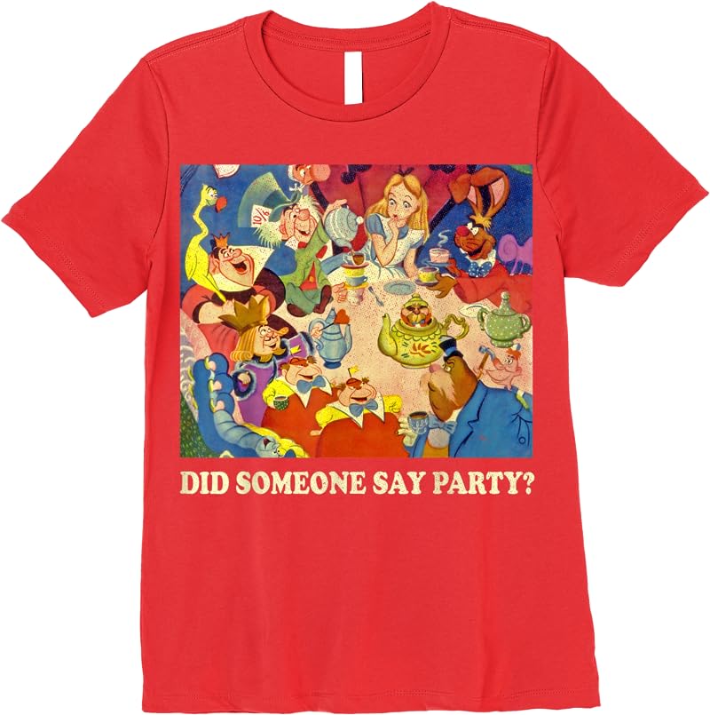Disney Alice In Wonderland Did Someone Say Party T Shirts Red