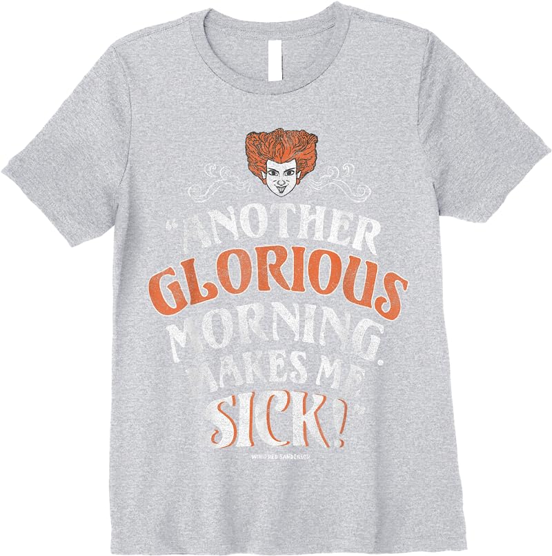 Disney Hocus Pocus Another Glorious Morning Makes Me Sick T Shirts Sport Grey